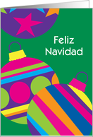 Feliz Navidad-Merry Christmas Spanish Colorful Ornaments card