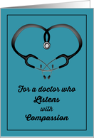 For Doctor Who Listens with Compassion on National Doctors’ Day card