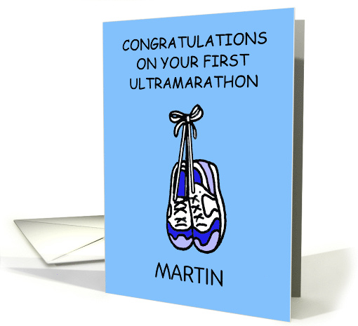 First Ultramarathon Congratulations to Personalize Any Name card
