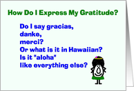 How Do I Express My Gratitude? - A Thank You Poem that asks questions card