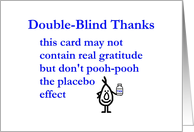 Double-Blind Thanks  a funny thank you poem card