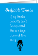 Ineffable Thanks A Funny Thank You Poem card