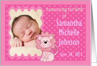 Custom Baby Girl Birth Announcement Photo Card - Lion & Polka Dots card