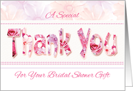Bridal Shower Gift, Thank You - Thank You Words in Floral Design card
