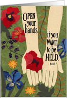 Open Your Hands (Rumi) Encouragement card