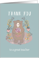 Thank You to a great Teacher, Bear, Illustration card