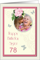 Add a picture Sister age 78 with pink rose and jewels card