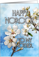 Happy Norooz Almond Blossom to my Mother card