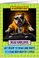 Employee Happy Birthday DJ Bulldog card