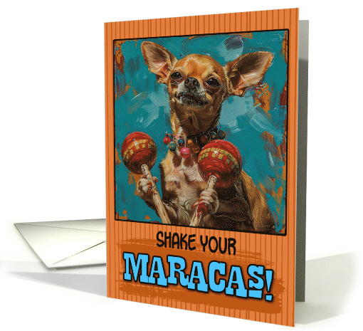 Cinco de Mayo Chihuahua with Maracas card (1826428)