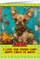 Papi Happy Cinco de Mayo Chihuahua with Nachos card