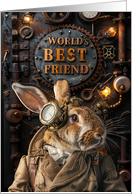 Friendship World’s Best Friend Steampunk Rabbit card