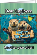 Employee Happy Birthday Otters with Birthday Sign card