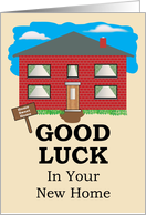 Good Luck In Your New Home card