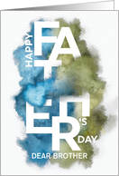 Custom For Brother Father’s Day Smoke/Powder Effect card