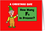 Humorous Adult Christmas Card With Elf And A Christmas Quiz card