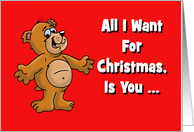 Humorous Adult Christmas Card All I Want Is You ... Naked card