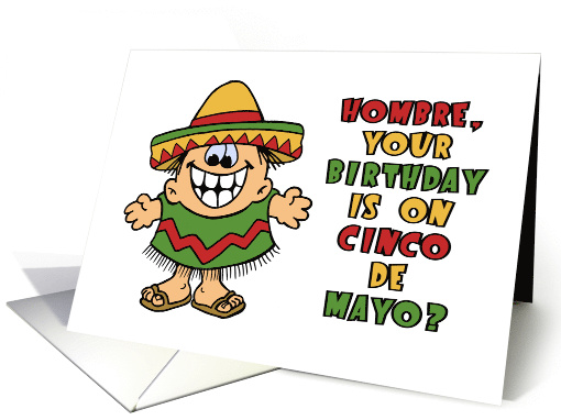 Birthday On Cinco de Mayo May 5th Double The Reason To Drink card