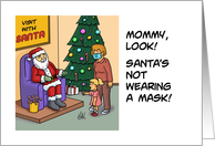 Humorous Blank Card With Cartoon About Santa Not Wearing A Mask card