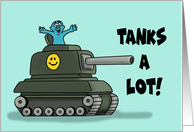 Humorous Blank Thank you With Cartoon Tank Tanks A Lot card