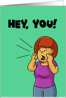Cute Thank You With Cartoon Woman Yelling Hey You card