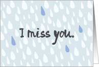 I Miss You, Raining Teardrops card