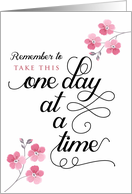 Sympathy, Take This One Day at a Time card