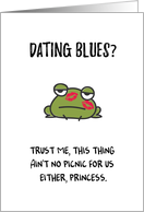Dating Encouragement for Women, Funny - Dating Blues with Talking Frog card