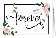 Happy Anniversary, for Wife - Forever (It’s How Long I Will Love You) card