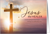 Religious Get Well Soon Jesus the HEALER card