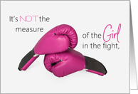 Cancer Encouragement during chemo for girl pink boxing gloves card