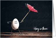 Hang In There Funny Egg in Rainstorm card