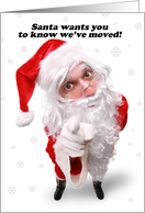 Merry Christmas Funny Santa Claus We’ve Moved New Address Humor card
