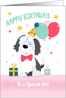 Special Girl Birthday Cute Dog with Balloons and Gifts card