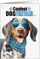Father’s Day Bluetick Coonhound Dog Coolest Dogfather Ever card